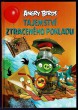 Angry Birds - Tajemství ztraceného pokladu