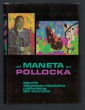 Od Maneta po Pollocka