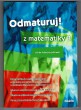 Odmaturuj! z matematiky 3