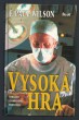 Vysoká hra