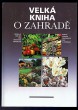 Velká kniha o zahradě