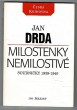 Milostenky nemilostivé