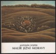 Antonín Vojtek - malíř jižní Moravy