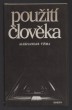 Použití člověka