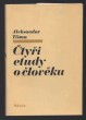 Čtyři etudy o člověku