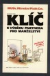 Klíč k výběru partnera pro manželství