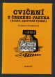 Cvičení z českého jazyka