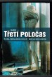 Třetí poločas
