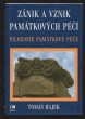Zánik a vznik památkových péčí