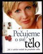 Pečujeme o své tělo