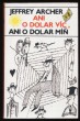 Ani o dolar víc, ani o dolar míň