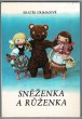 Sněženka a Růženka