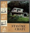 Stavíme chatu