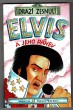 Elvis a jeho pánev