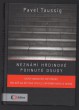 Neznámí hrdinové: pohnuté osudy