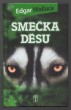 Smečka děsu