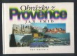 Obrázky z Provence