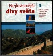 Nejkrásnější divy světa 3