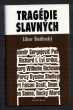 Tragédie slavných
