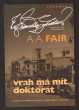 Vrah má mít doktorát