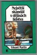 Největší skandál v dějinách lidstva