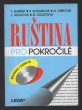 Ruština pro pokročilé + 2 CD