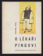 O lékaři Pingovi