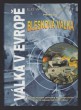 Válka v Evropě I. - Blesková válka
