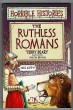 The Ruthless Romans