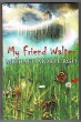 My Friend Walter