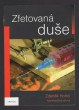 Zfetovaná duše