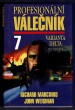 Profesionální válečník 7 - Varianta Delta