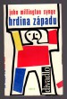 Hrdina Západu