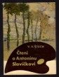 Čtení o Antonínu Slavíčkovi