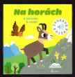 Na horách - 6 obrázků, 6 zvuků