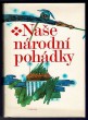 Naše národní pohádky