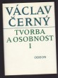 Tvorba a osobnost I