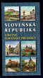 Slovenská republika - Stručný turistický průvodce