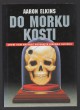 Do morku kosti