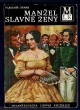 Manžel slavné ženy