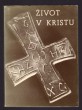 Život v Kristu