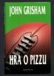 Hra o pizzu