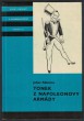 Tonek z Napoleonovy armády