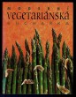 Moderní vegetariánská kuchařka