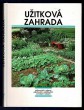 Užitková zahrada