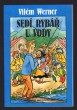 Sedí rybář u vody