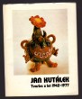 Jan Kutálek - Tvorba z let 1942-1977