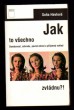 Jak to všechno zvládnu?!
