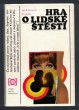 Hra o lidské štěstí