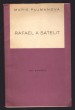 Rafael a Satelit
